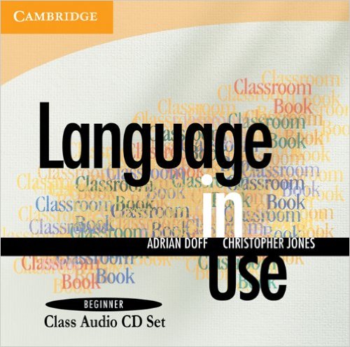 Language in Use Beginner Audio CDs