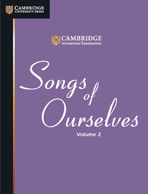 Songs-of-Ourselves-Volume-2-Cambridge-International-Examinations